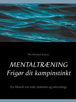 cover image of Mentaltræning. Frigør dit kampinstinkt